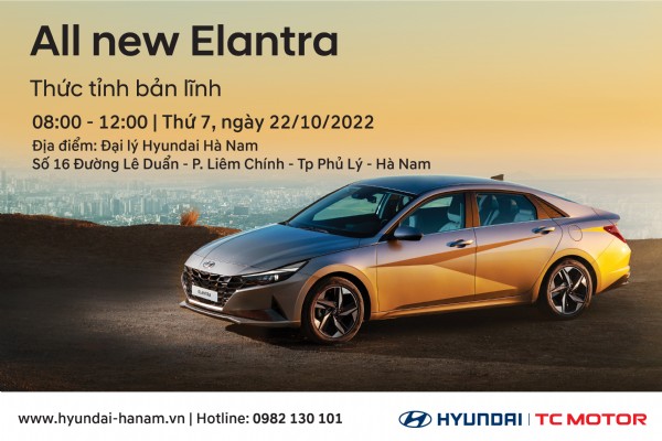 Lễ ra mắt All new Elantra, lái thử và cảm nhận Hyundai tại Hyundai Hà Nam