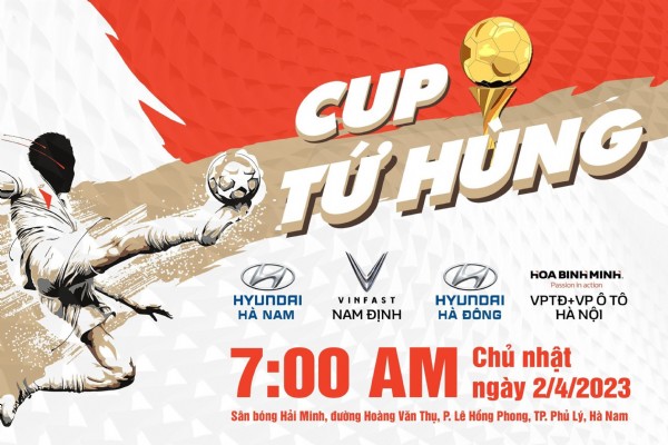 Sôi động sân cỏ: Cup Tứ Hùng - Mở đầu mùa giải 2023